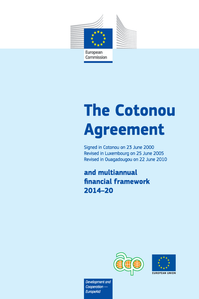 The Cotonou Agreement, Signed in Cotonou on 23 June 2000, Revised in Luxembourg on 25 June 2005, Revised in Ouagadougou on 22 June 2010, and Multiannual Financial Framework 2014-20