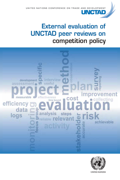 External Evaluation of UNCTAD Peer Reviews on Competition Policy