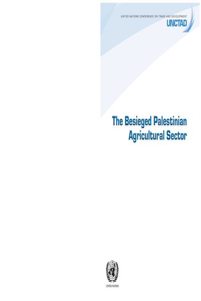 The Besieged Palestinian Agricultural Sector