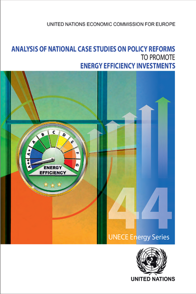 Analysis of National Case Studies on Policy Reforms to Promote Energy Efficiency Investments