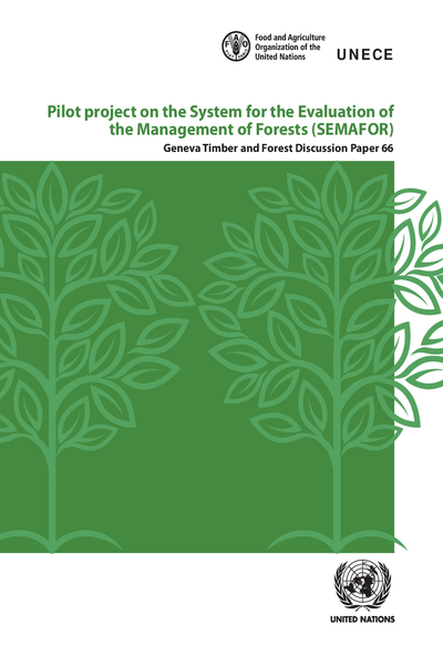 Pilot Project on the System for the Evaluation of the Management of Forests (SEMAFOR)