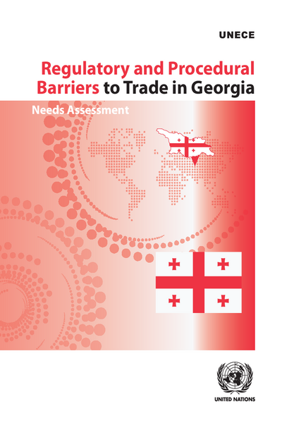 Regulatory and Procedural Barriers to Trade in Georgia