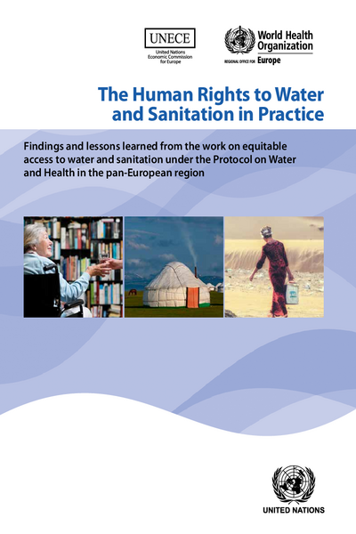 The Human Rights to Water and Sanitation in Practice