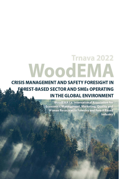 Crisis Management and Safety Foresight in Forest-Based Sector and Smes Operating in the Global Environment