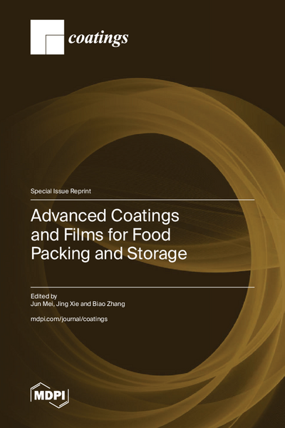 Advanced Coatings and Films for Food Packing and Storage