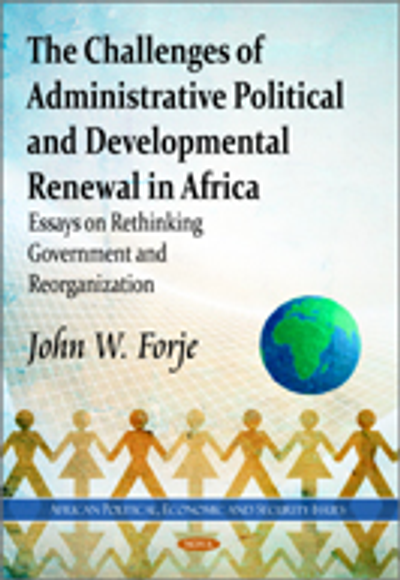 The Challenges of Administrative Political and Developmental Renewal in Africa