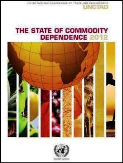 The State of Commodity Dependence 2012