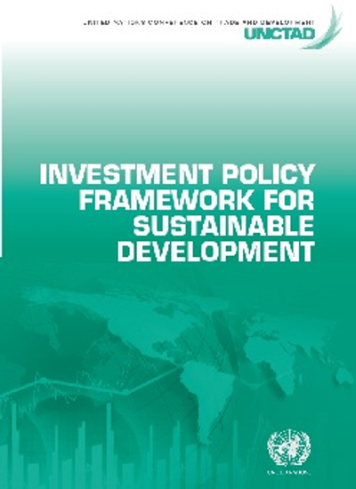 Investment Policy Framework for Sustainable Development