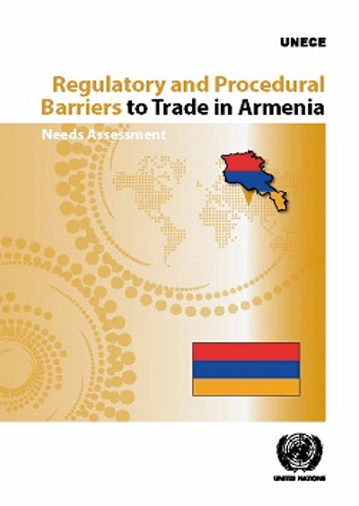 Regulatory and Procedural Barriers to Trade in Armenia