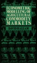 Econometric Modelling of Agricultural Commodity Markets
