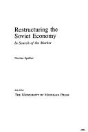 Restructuring the Soviet Economy