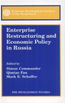 Enterprise Restructuring and Economic Policy in Russia