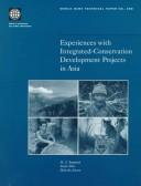 Experiences with Integrated- Conservation Development Projects in Asia