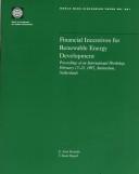 Financial Incentives for Renewable Energy Development