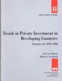 Trends in Private Investment in Developing Countries