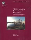 The Environmental Implications of Privatization