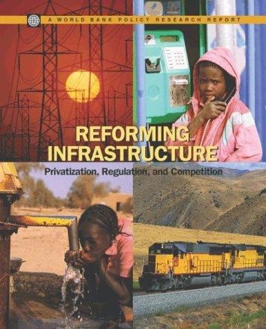 Reforming Infrastructure