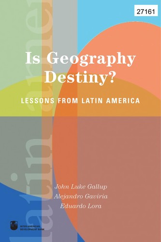 Is Geography Destiny?