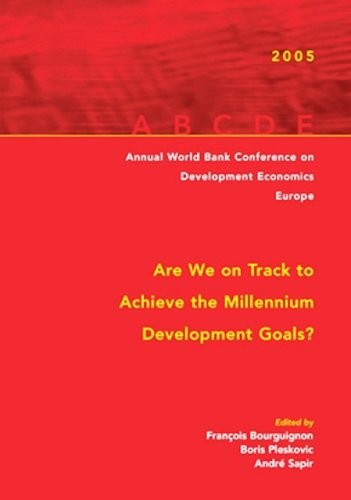 Are We on Track to Achieve the Millennium Development Goals