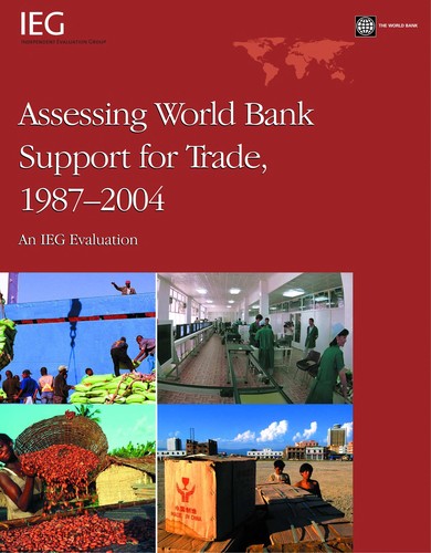 Assessing World Bank Support for Trade