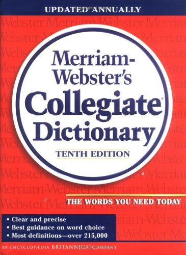 Merriam-Webster's Collegiate Dictionary
