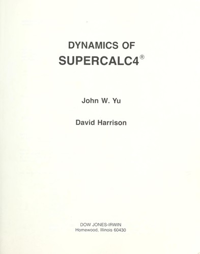 Dynamics of SuperCalc 4