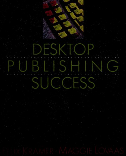 Desktop Publishing Success