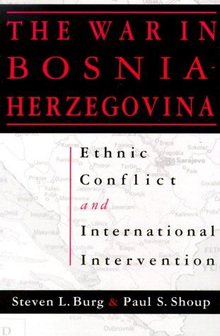 The War in Bosnia - Herzegovina