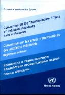 CONVENTION on the Transboundary Effects of Industrial Accidents