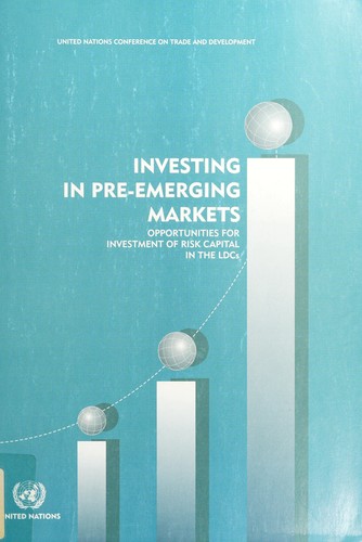 Investing in Pre-Emerging Markets