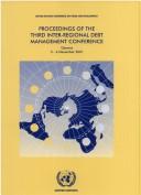 PROCEEDINGS of the Third Inter-Regional Debt Management Conference