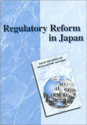 REGULATORY Reform in Japan