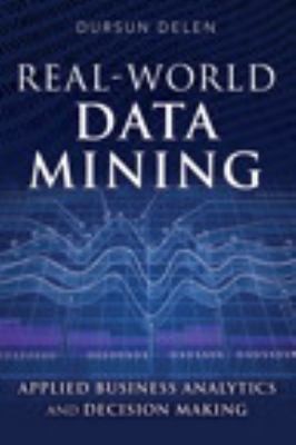Real-World Data Mining