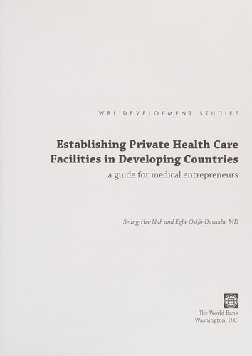 Etablishing Private Health Care Facilitie in Developing Countries