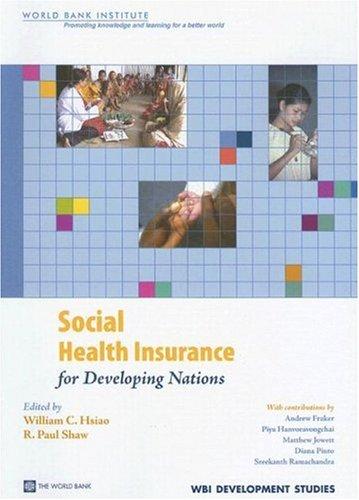 Social Health Insurance for Developing Nations