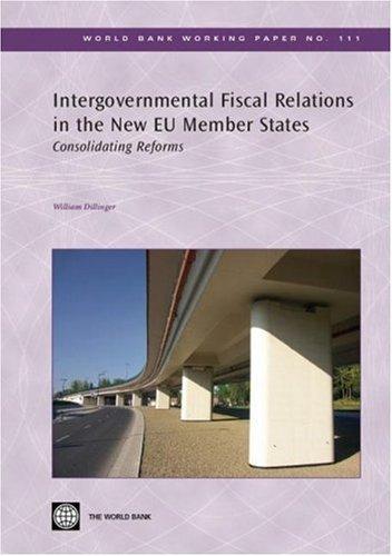 Intergovernmental Fiscal Relations in the New EU Member States