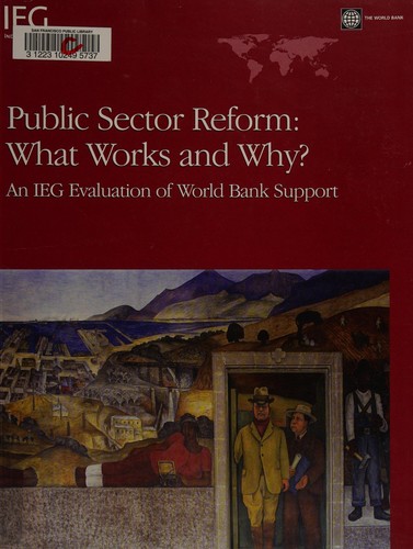 Public Sector Reform: What Works and Why?