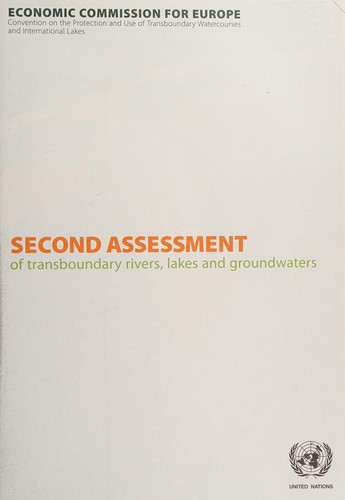 Second Assessment of Transboundary Rivers, Lekes and Groundwaters