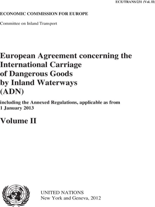 European Agreement Concerning the International Carriage of Dangerous Goods by Inland Waterways