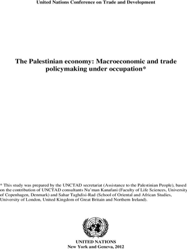 The Palestinian Economy: Macroeconomic and Trade Policymaker under Occupation