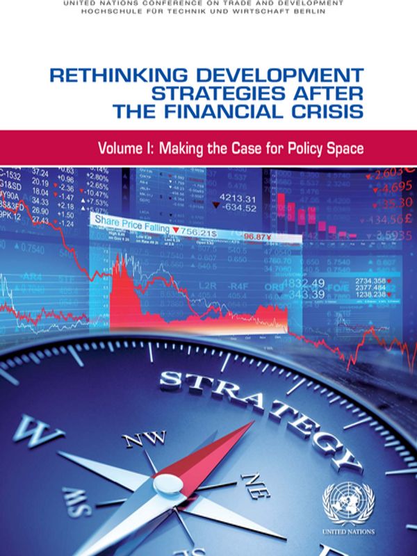 Rethinking Development Strategies after the Financial Crisis