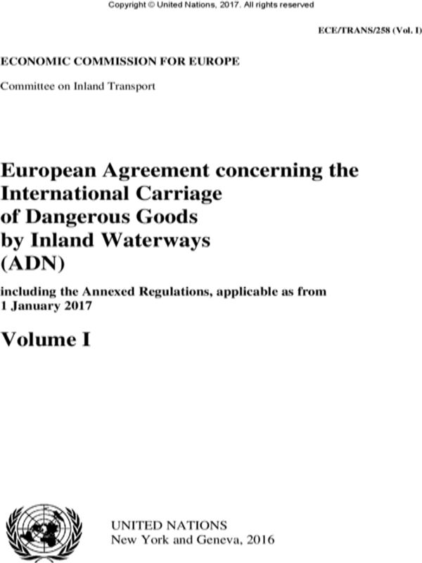 European Agreement Concerning the International Carriage of Dangerous Goods by Inland Waterways (ADN)