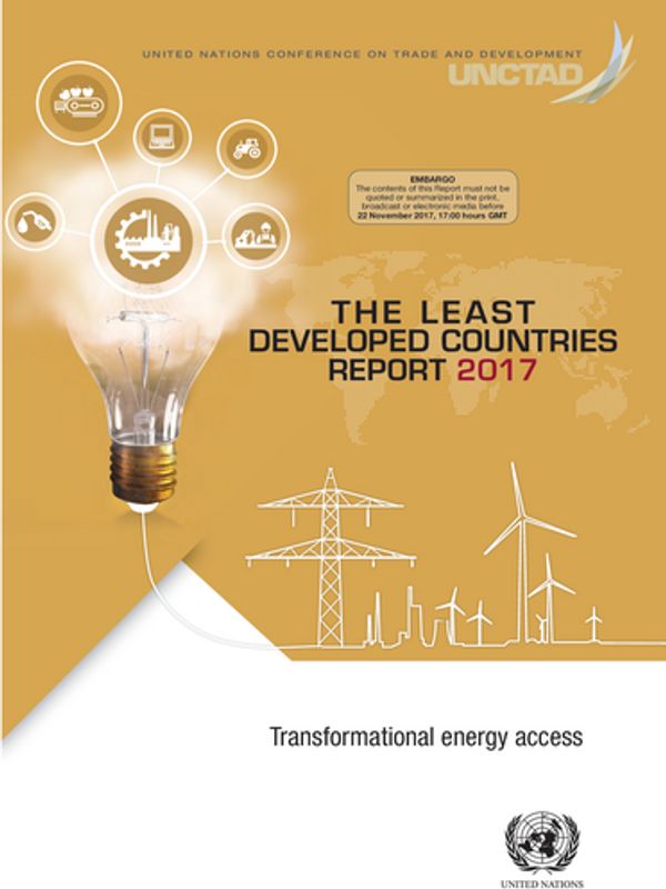 The Least Developed Countries Report 2017