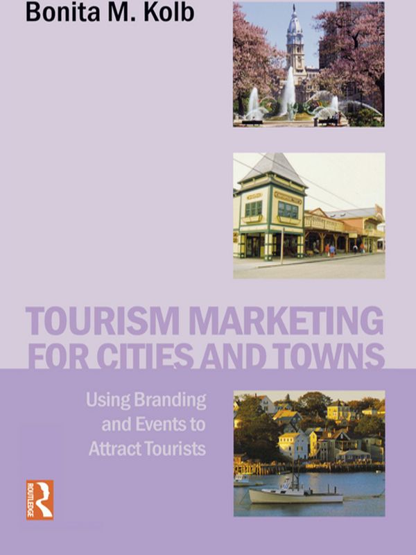 Tourism Marketing for Cities and Towns