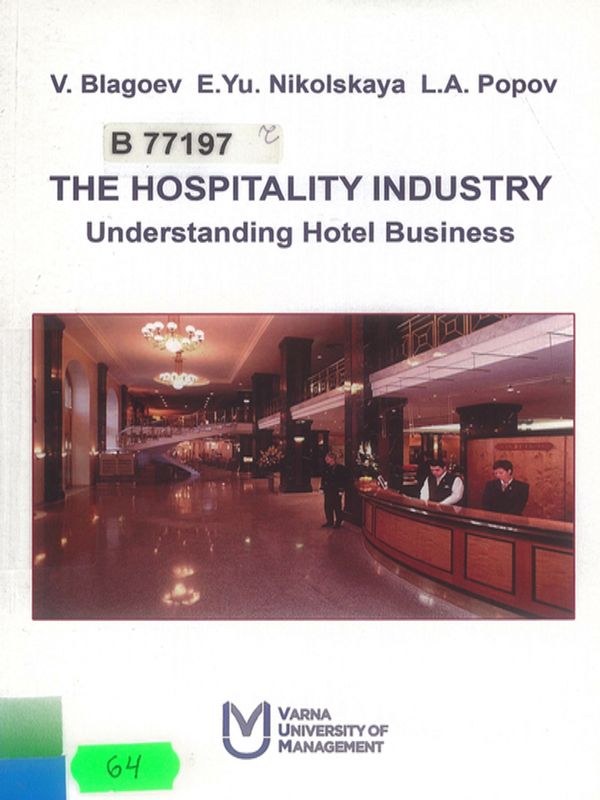 The Hospitality Industry