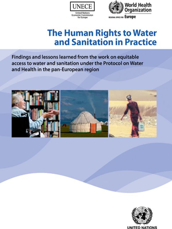 The Human Rights to Water and Sanitation in Practice