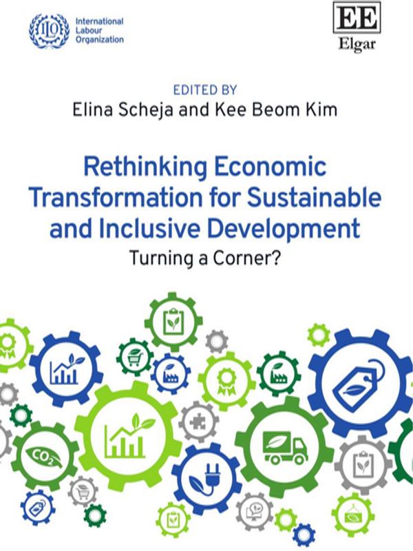 Rethinking Economic Transformation for Sustainable and Inclusive Development