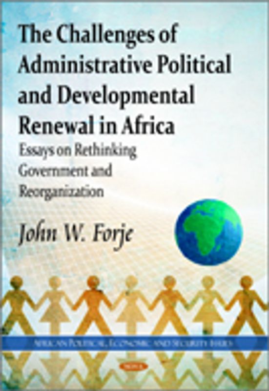 The Challenges of Administrative Political and Developmental Renewal in Africa