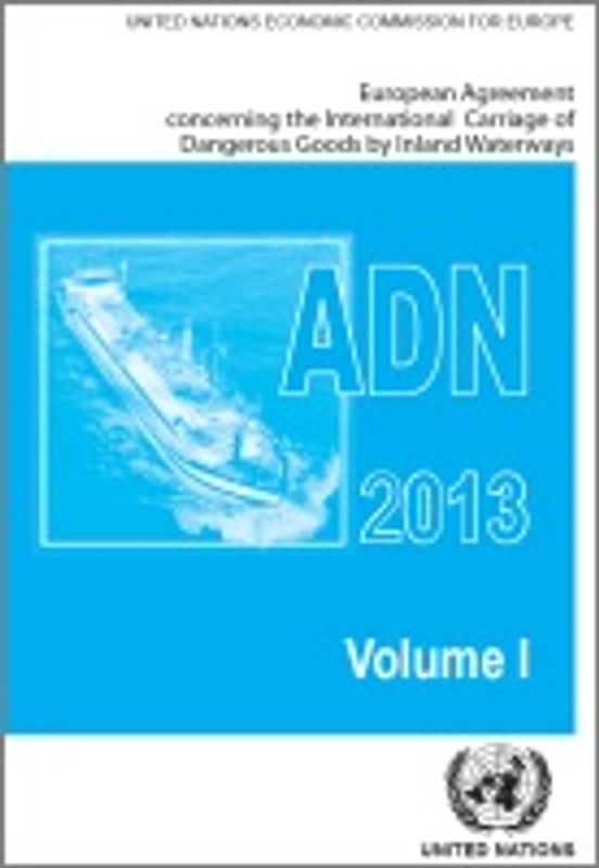 European Agreement Concerning the International Carriage of Dangerous Goods by Inland Waterways