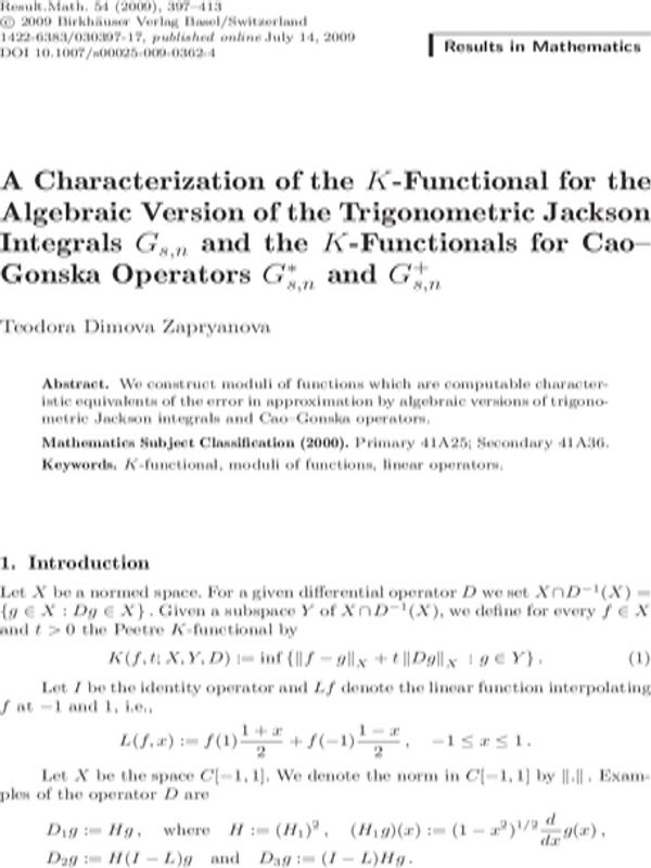 A Characterization of the K-functional for the Algebraic Version of the Trigonometric Jackson Integrals Gs,n and the K-functionals for Cao-Gonska Operators Gs,n* and Gs,n+